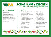 Click here for several Scrap Happy Recipes